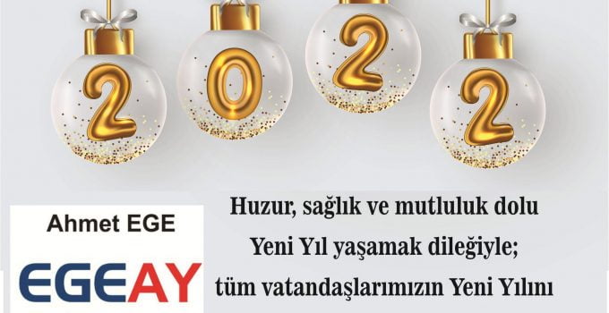 Egeay Yönetim Kurulundan Yılbaşı Mesajı