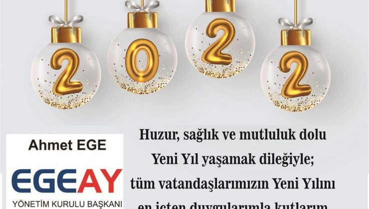 Egeay Yönetim Kurulundan Yılbaşı Mesajı