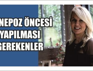 Menepoz öncesi ve sonrası yapılması gerekenler