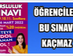 Öğrenciler bu sınav kaçmaz