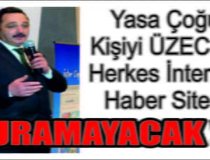 Yasa Çoğu Kişiyi Üzecek