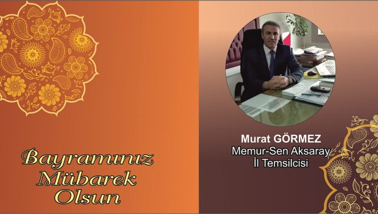 Görmez’den Bayram Mesajı