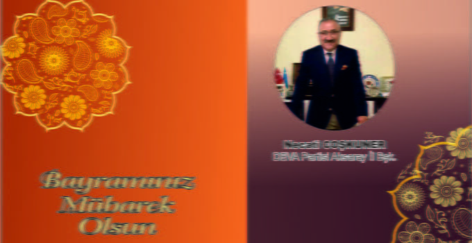 Necati Coşkuner’den Bayram Mesajı