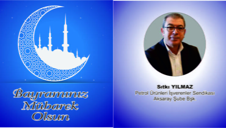 Yılmaz’dan  Bayram Mesajı