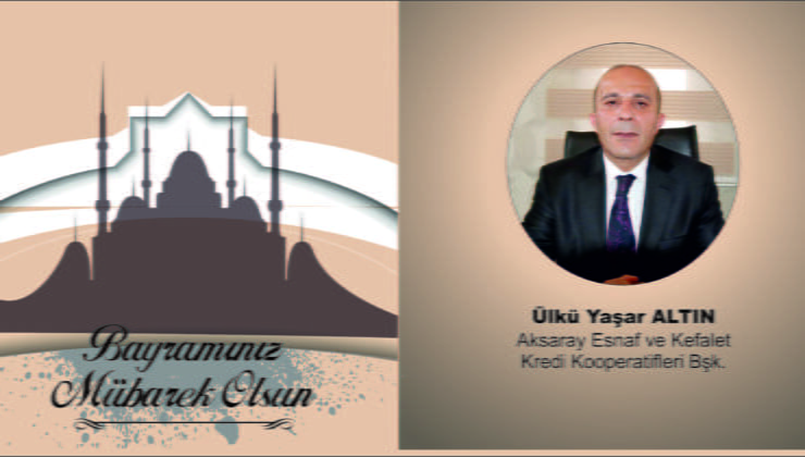 Altın’dan Bayram Mesajı