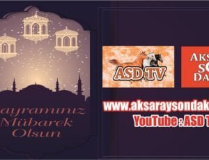 Aksaray Son Dakika Haber’den Kurban Bayram Mesajı