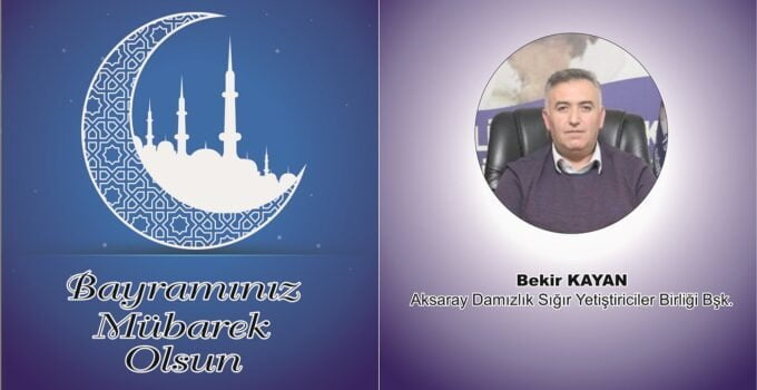 Bekir Kayan’dan Kurban Bayramı Mesajı