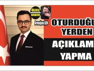 Oturduğun Yerden Basın Açıklaması İle Değil Yanlış Olanı İspatla