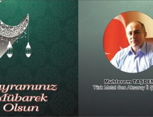 Muhterem Taşdemir’den Kurban Bayramı Mesajı