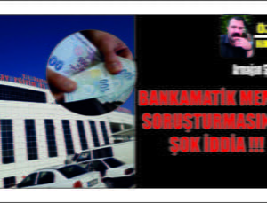 Bankamatik Memurunun Ardından Şok İddia