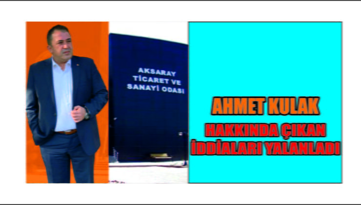 Kulak Açıklamada Bulundu