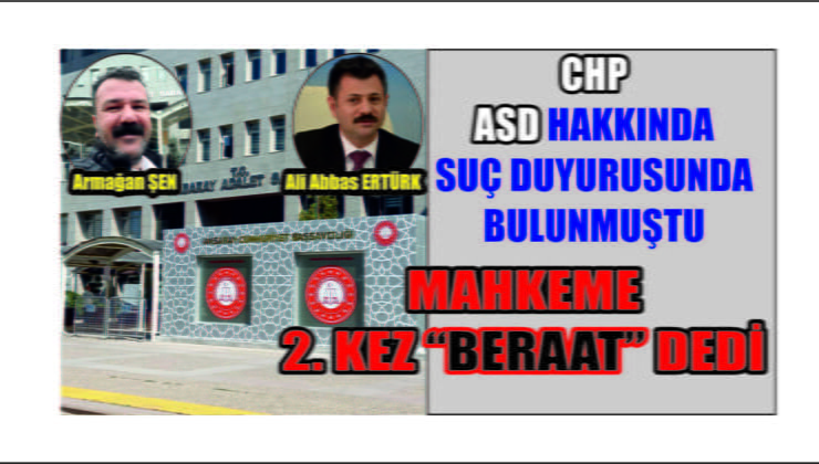 CHP Tarafından ASD’ye Açılan Mahkeme Kararını Verdi
