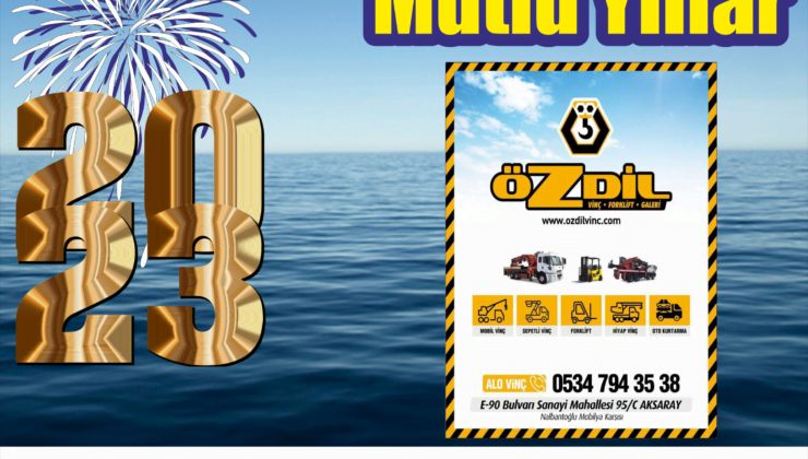 Özdil Vinç’ten 2023 Mesajı