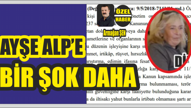 Ayşe Alp’e Bir Şok Daha