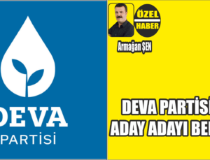 Deva Partisi Aksaray’da Aday Adayı Bereketi