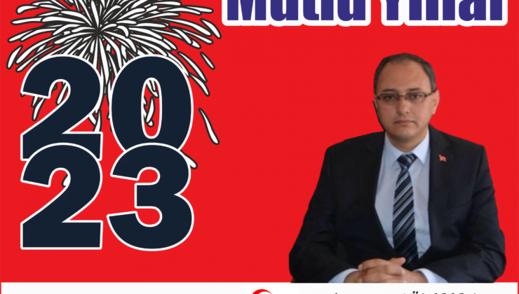 Çölkesen’den 2023 Yeni Yıl Mesajı