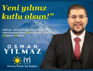 Yılmaz’dan 2023 Yeni Yıl Mesajı