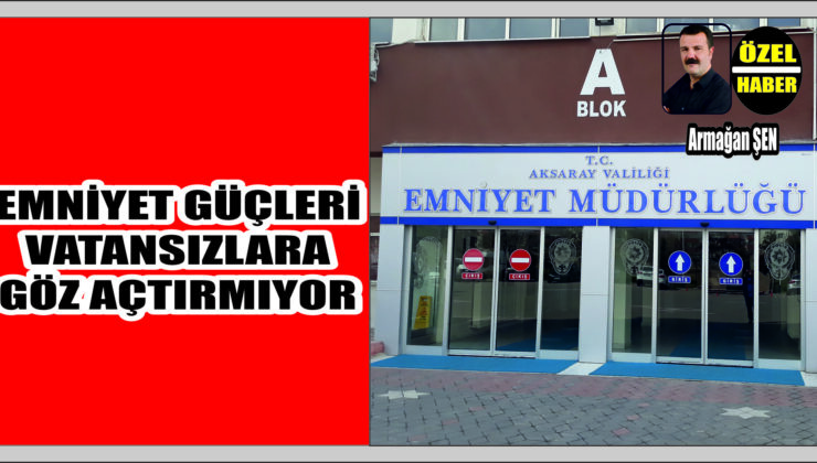 Aksaray’dan 13 Vatansız Ülkesine Gönderildi