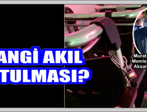 Kavallı Bu Hangi Akıl Tutulmasıdır