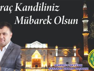 Aktürk’ten Miraç Kandili Mesajı