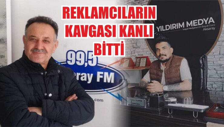 Reklamcıların Kavgası Kanlı Bitti