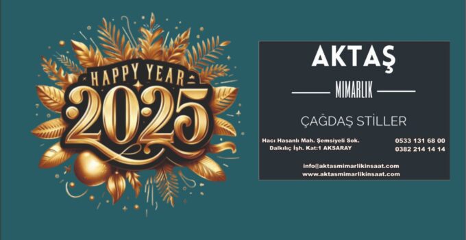 Aktaş Mimarlık’tan Yeni Yıl Mesajı