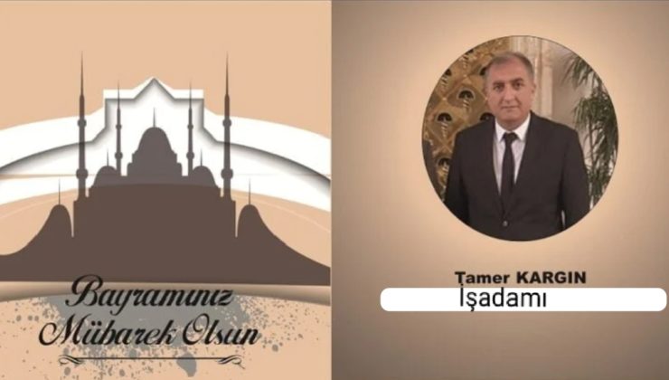 İşadamı Kargın’dan Kurban Bayram Mesajı