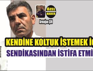 Müfettiş Kaya Sendikasından Neden İstifa Etti