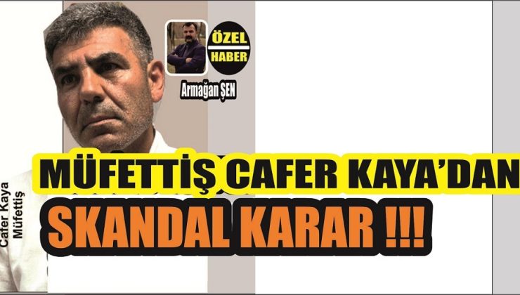 Müfettiş Kaya’nın 22 Yıllık Öğretmene Verdiği Ceza Herkesi Şaşırttı