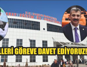 Vekilleri Göreve Davet Ediyoruz