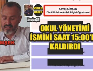 Okuldan Kadrosundan İsmini Bugün Sildiler