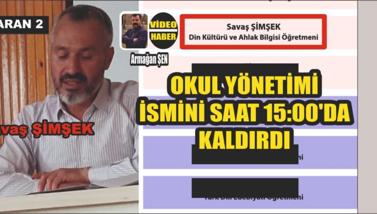 Okuldan Kadrosundan İsmini Bugün Sildiler