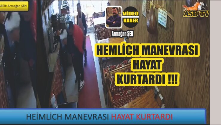 Aksaray’da Hemlich Manevrası Hayat Kurtardı