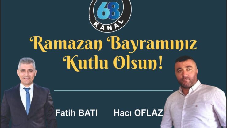Kanal68 Tv Yönetiminden Bayram Mesajı