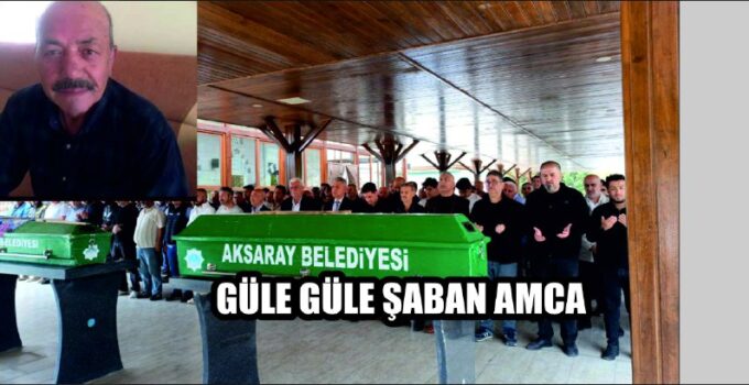 Güle Güle Şaban Amca