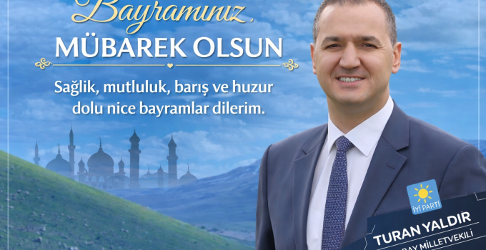Yaldır’dan Bayram Mesajı