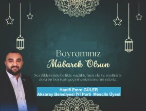 Emre Güler’den Bayram Mesajı
