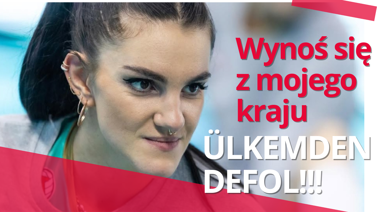 Malwina Smarzek Ülkemden Defol