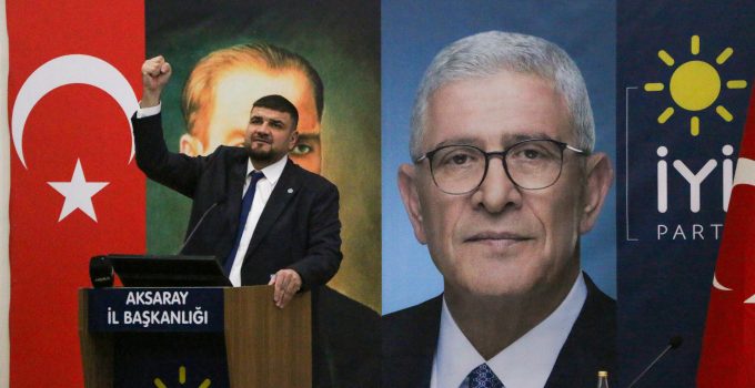 İYİ Parti Aksaray’da Belgemen Güven Tazeledi