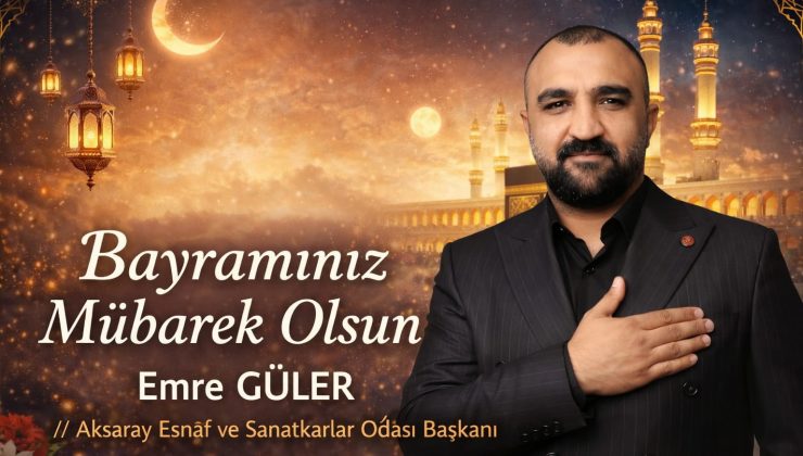 Güler’den Bayram Mesajı