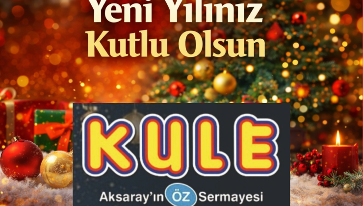 Kule AVM’den Yeni Yıl Mesajı