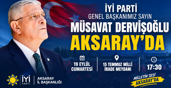 Dervişoğlu Aksaray’da Bayrak Açacak